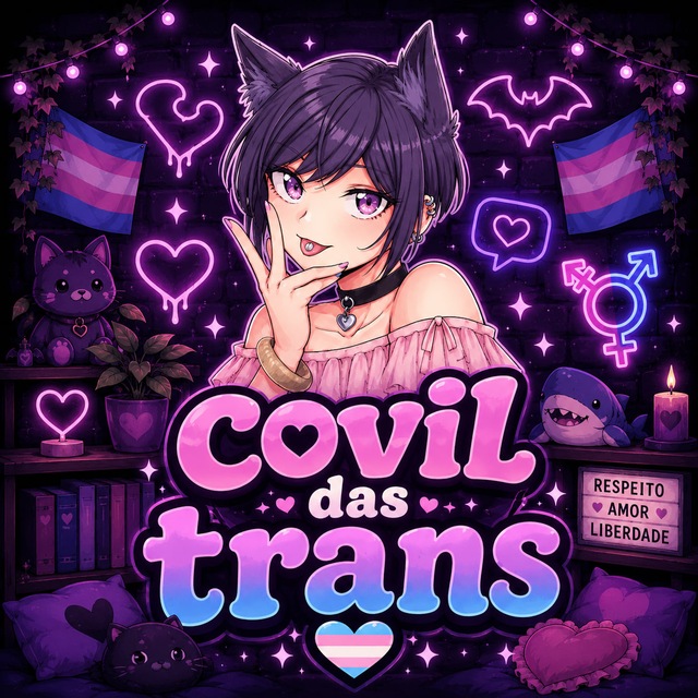 🌈 Covil Das Trans 🏳️⚧️